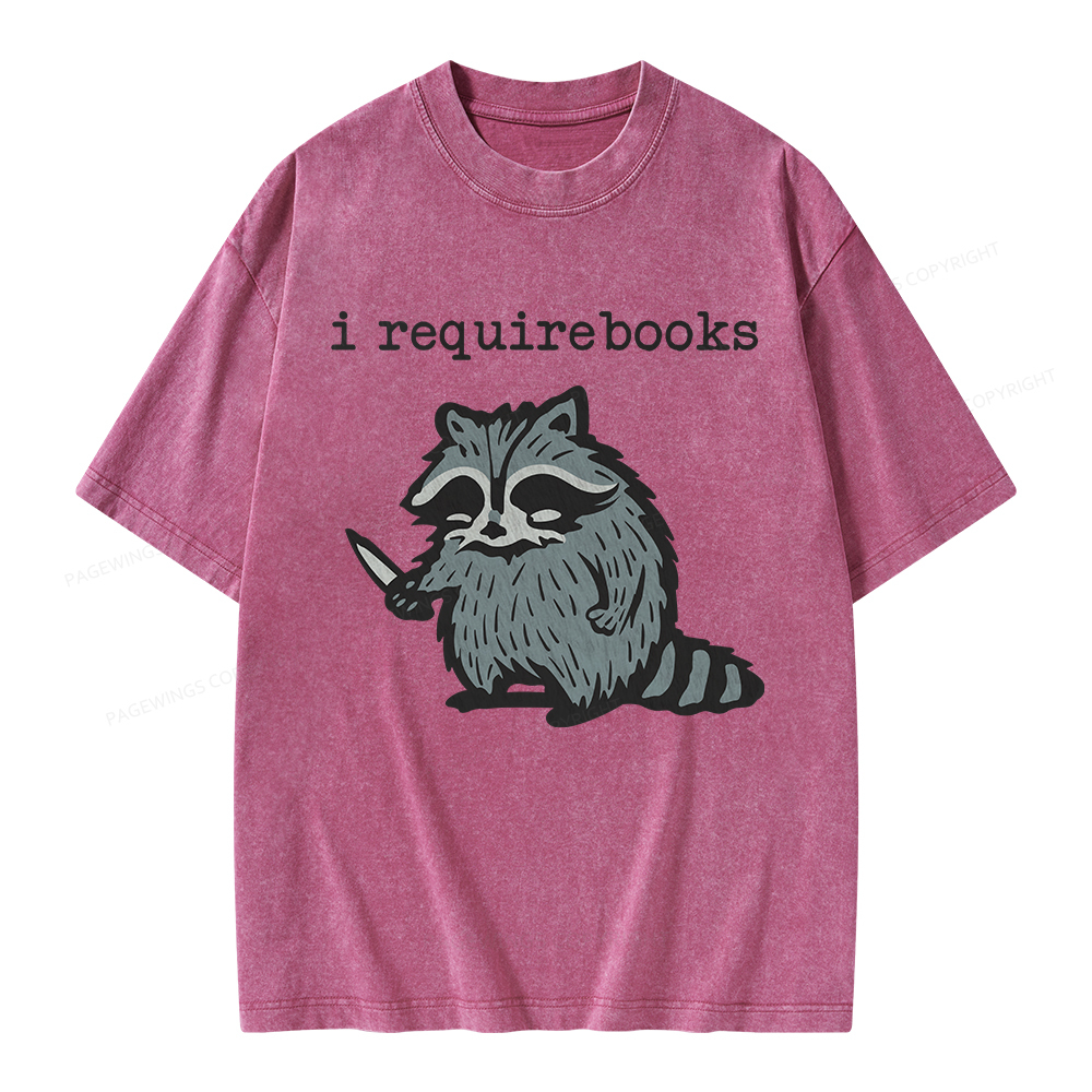 Pagewings I Require Books Unisex Washed T-shirt