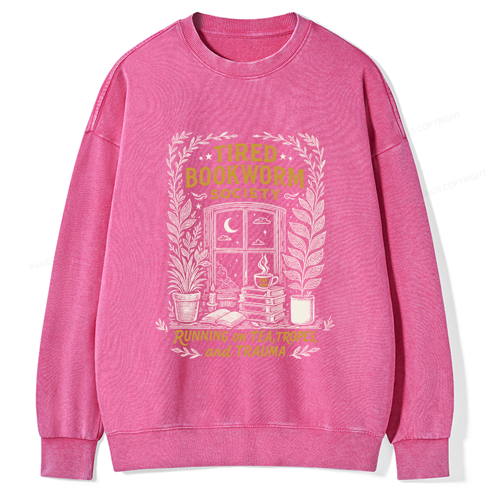 Pagewings Tired Bookworm Society Unisex Washed Sweatshirt