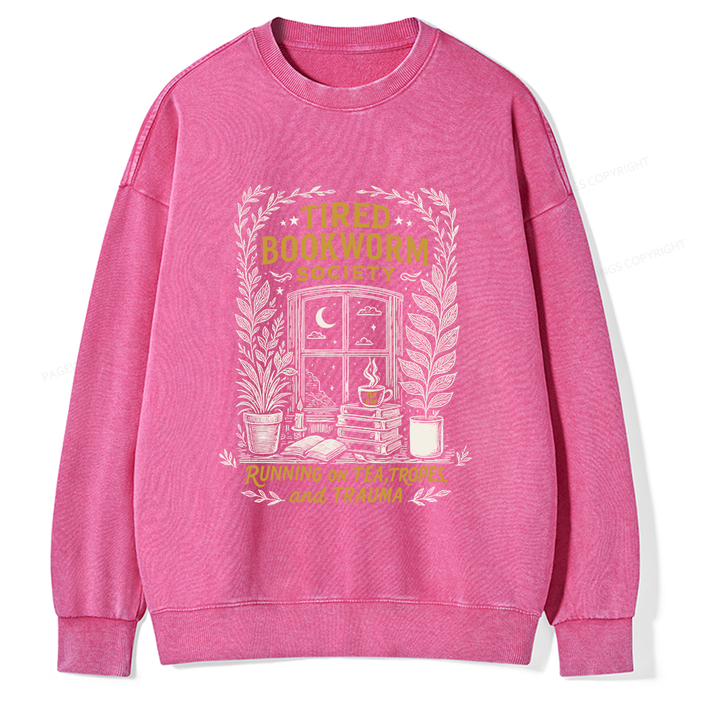 Pagewings Tired Bookworm Society Unisex Washed Sweatshirt