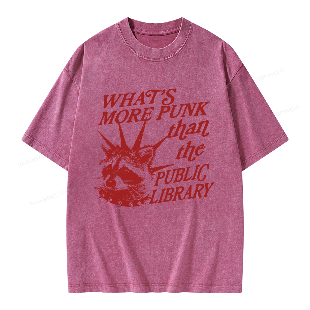 Pagewings What’s More Punk Than The Public Library Unisex Washed T-shirt