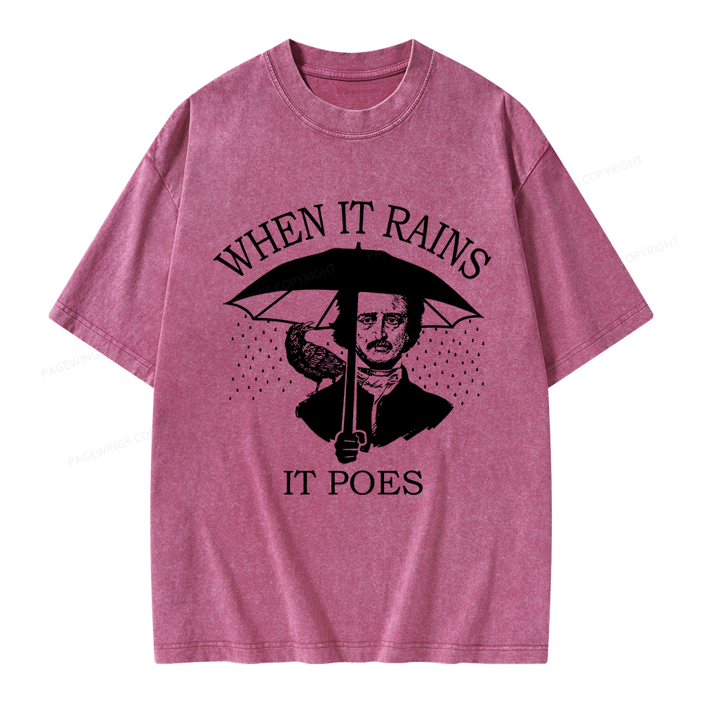 Pagewings When It Rains It Poes Unisex Washed T-shirt