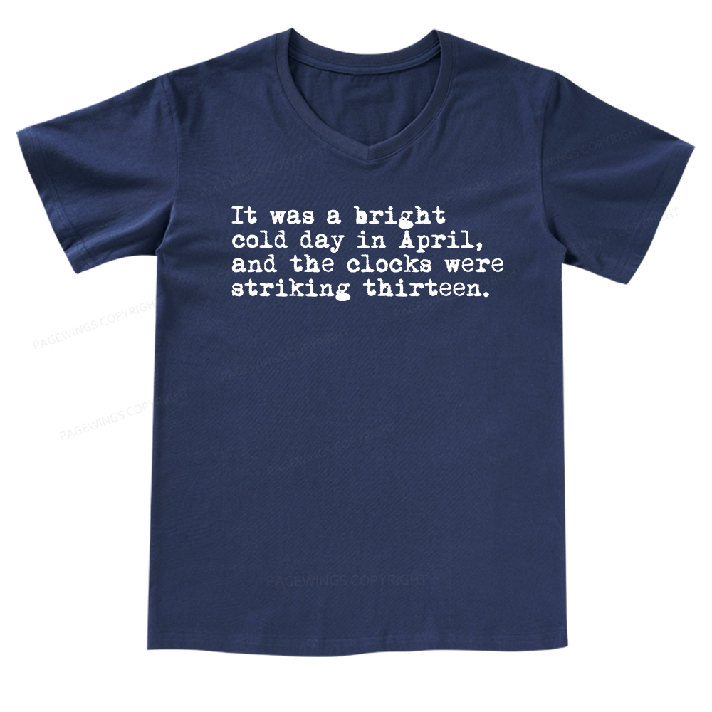 Pagewings Orwell It Was A Bright Cold Day In April  V-neck T-shirt