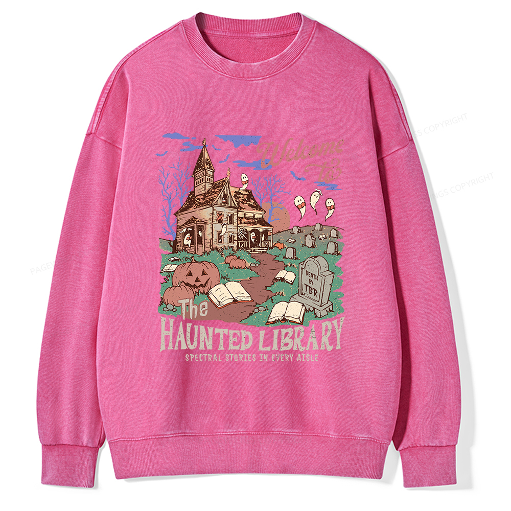Pagewings Welcome To The Haunted Library Unisex Washed Sweatshirt