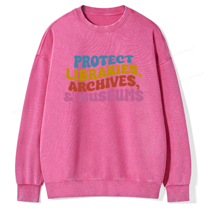 Pagewings Protect Libraries Archives And Museums Unisex Washed Sweatshirt