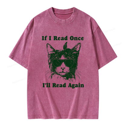Pagewings If I Read Once I'll Read Again Unisex Washed T-shirt
