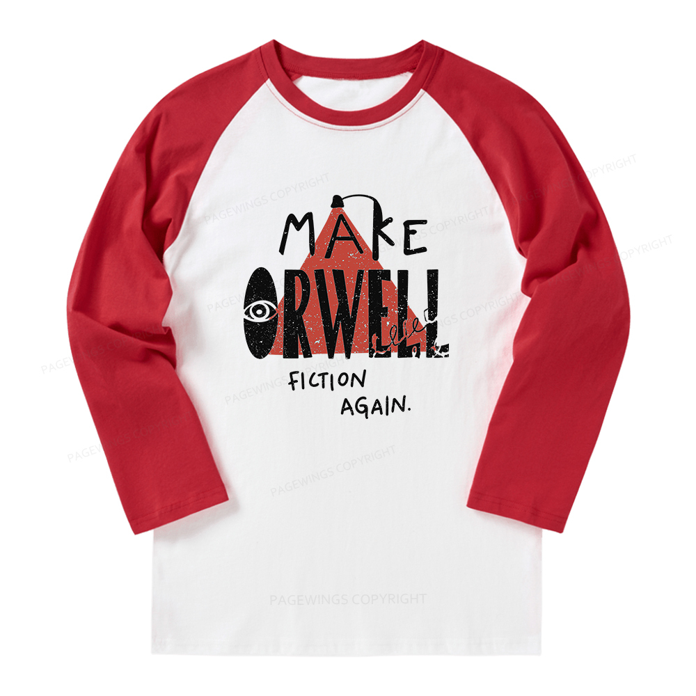 Pagewings Make Orwell Fiction Again Long Sleeve Raglan T-shirt