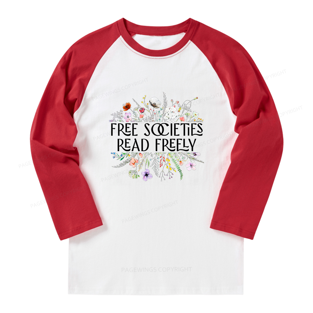 Pagewings Free Societies Read Freely Long Sleeve Raglan T-shirt