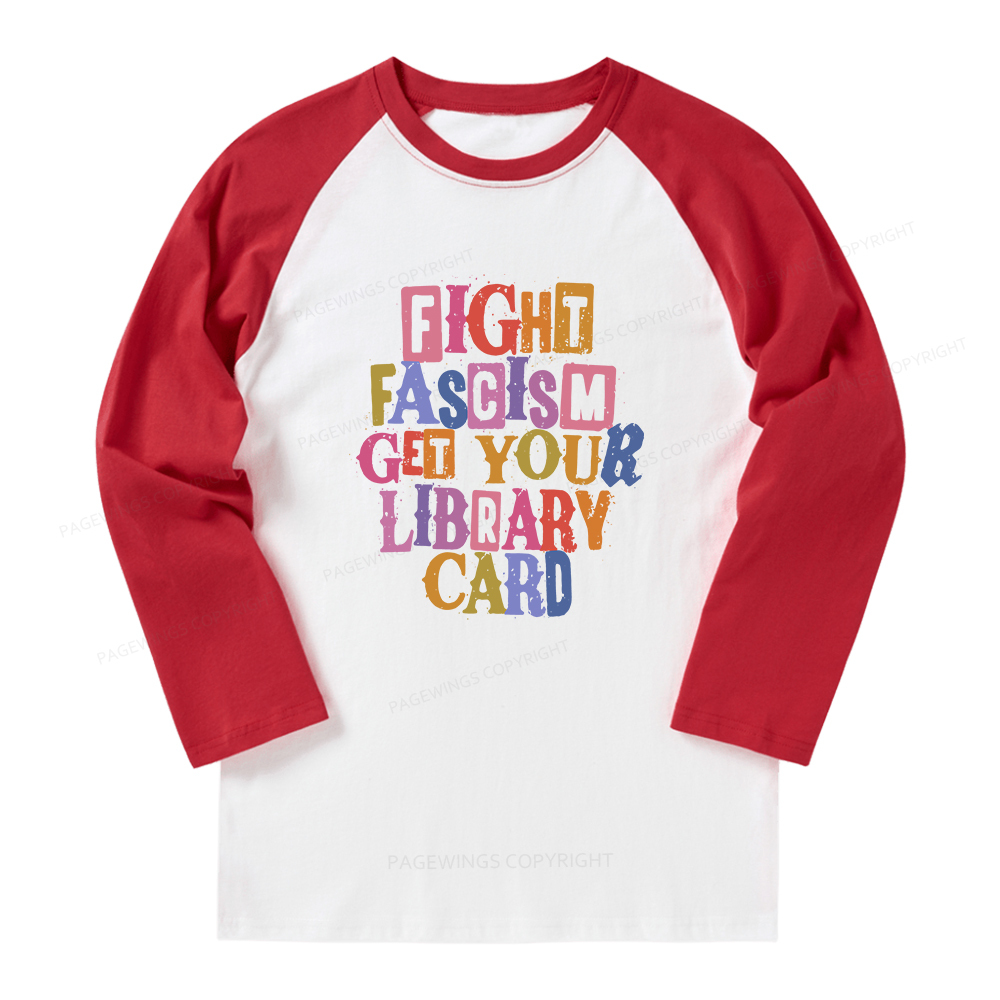 Pagewings Get Your Library Card Long Sleeve Raglan T-shirt