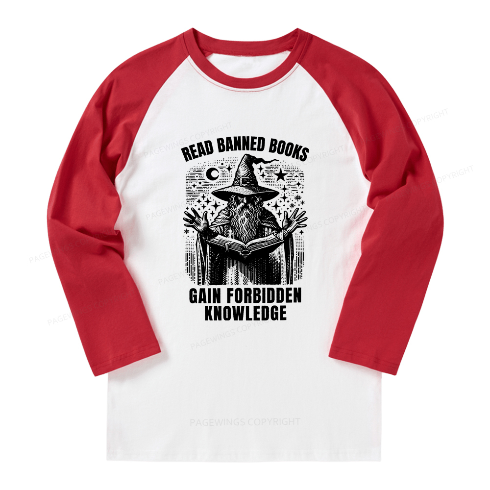 Pagewings Read Banned Books Gain Forbidden Knowledge Long Sleeve Raglan T-shirt