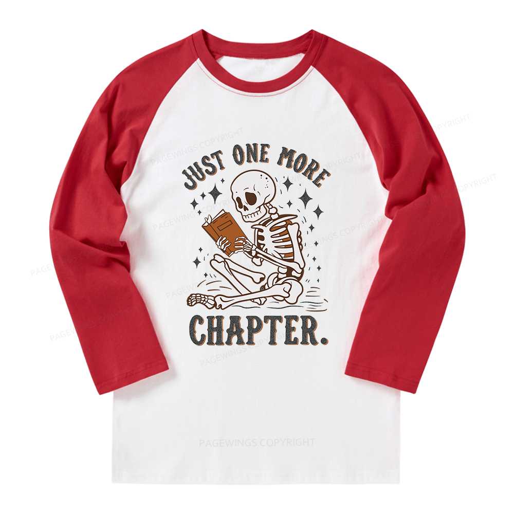 Pagewings Just One More Chapter Halloween Skeleton Long Sleeve Raglan T-shirt