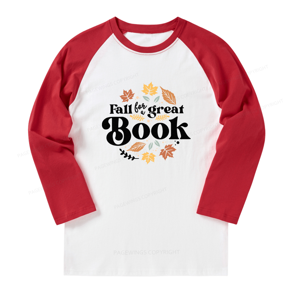 Pagewings Thanksgiving Fall For A Great Book Long Sleeve Raglan T-shirt