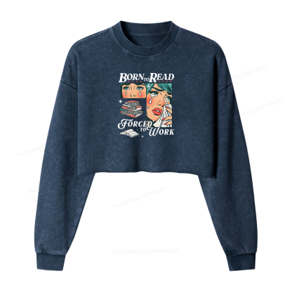 Pagewings Born To Read Bookish Women Washed Crop Sweatshirt
