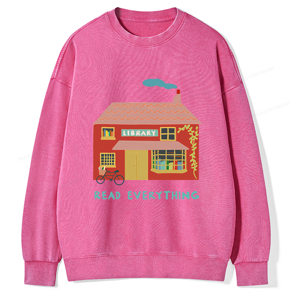 Pagewings Read Everything T-Shirt Unisex Washed Sweatshirt