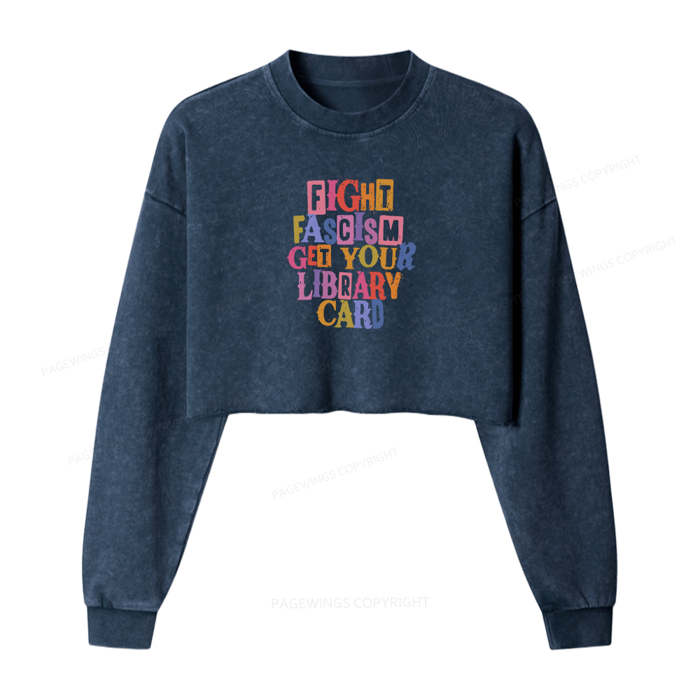 Pagewings Get Your Library Card Women Washed Crop Sweatshirt