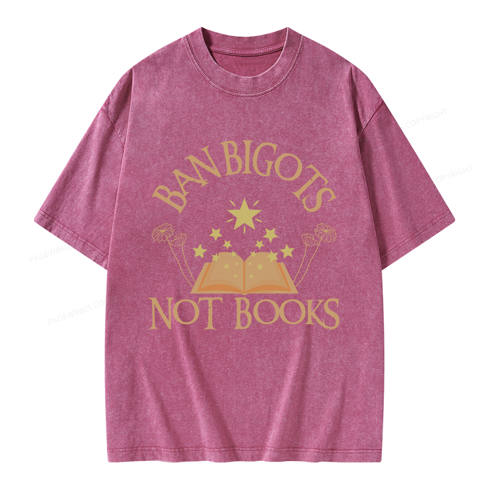 Pagewings Ban Bigots Not Books Unisex Washed T-shirt