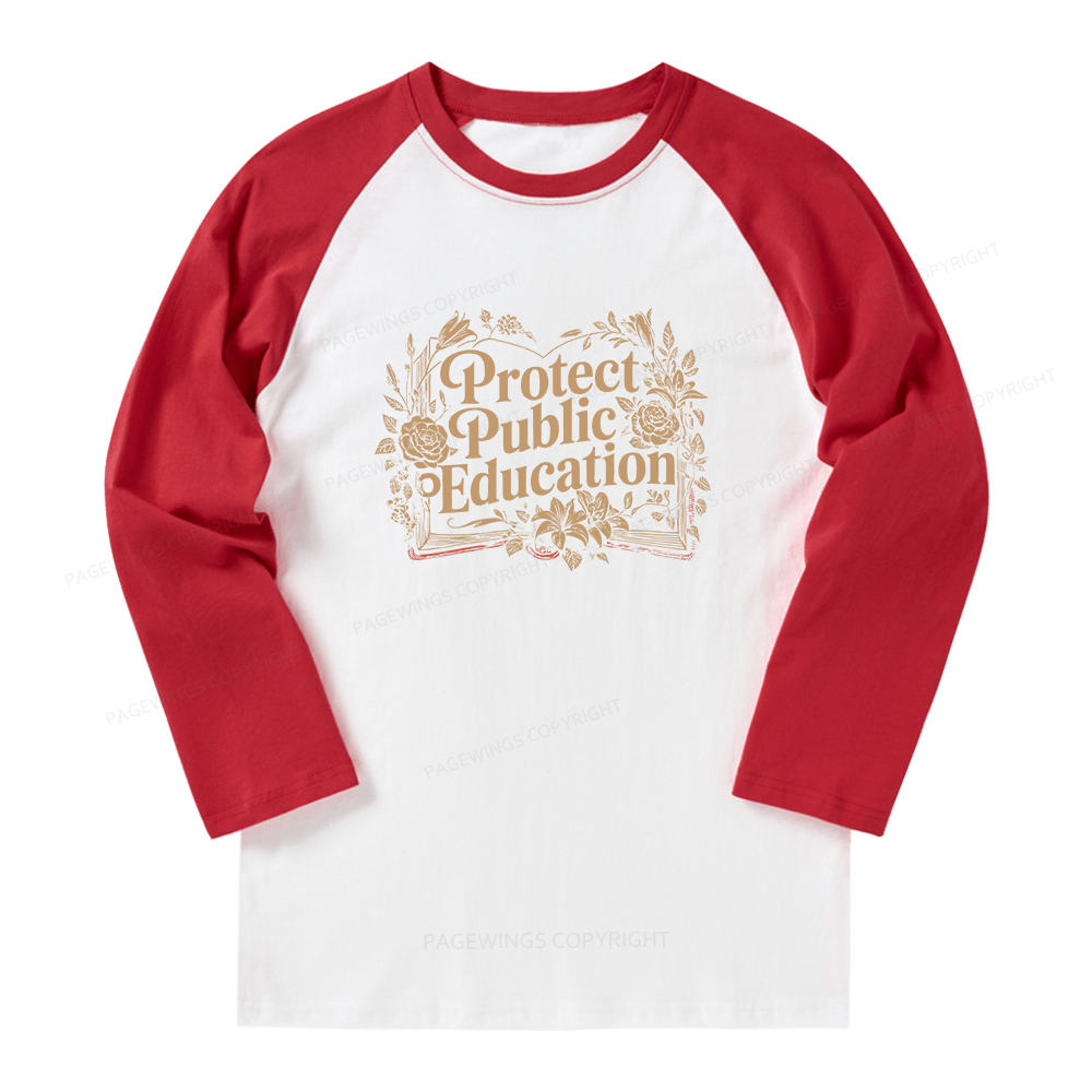 Pagewings Protect Public Education Long Sleeve Raglan T-shirt