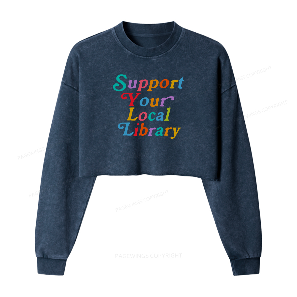 Pagewings Support Your Local Library Women Washed Crop Sweatshirt