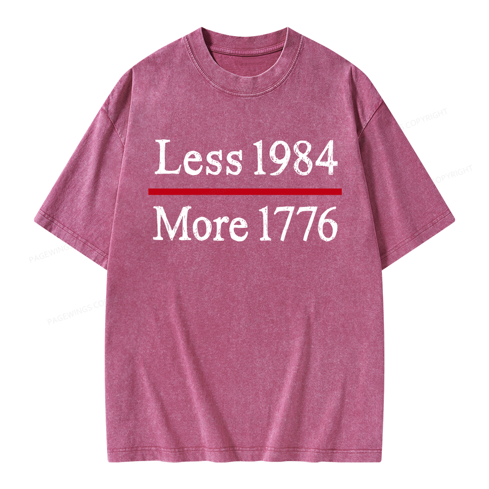 Pagewings Less 1984 More 1776 Unisex Washed T-shirt