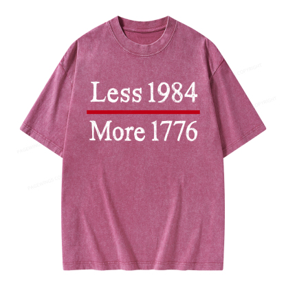 Pagewings Less 1984 More 1776 Unisex Washed T-shirt