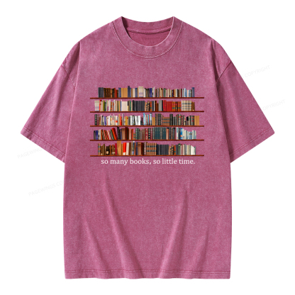 Pagewings So Many Books So Little Time Unisex Washed T-shirt