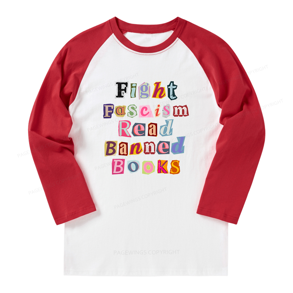 Pagewings Fight Fascism Read Books Long Sleeve Raglan T-shirt