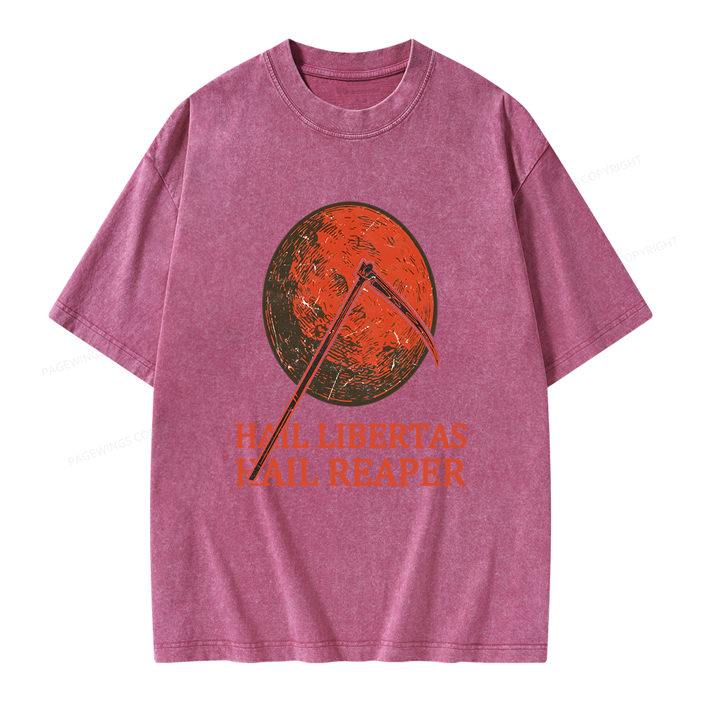 Pagewings Hail Libertas Hail Reaper Unisex Washed T-shirt