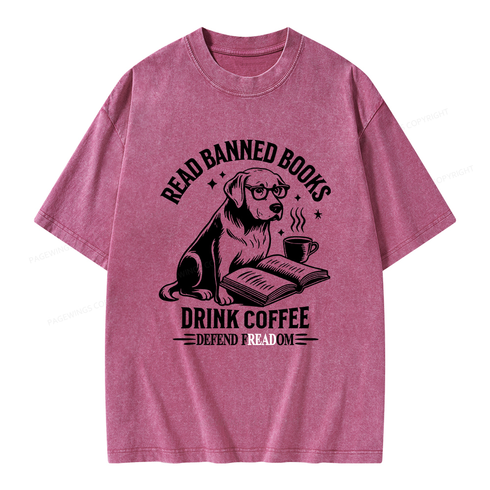 Pagewings Read Books Drink Coffee Defend Freadom Unisex Washed T-shirt