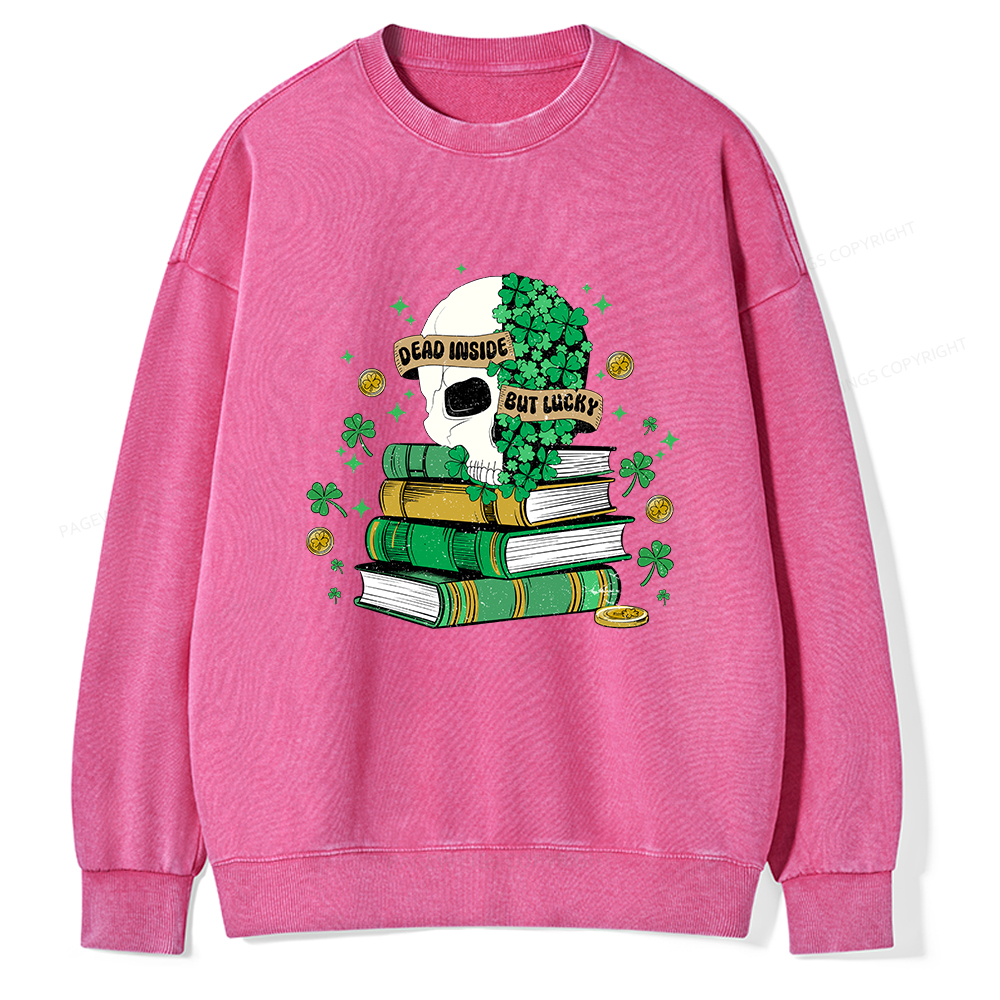 Pagewings Dead Inside But Lucky Unisex Washed Sweatshirt