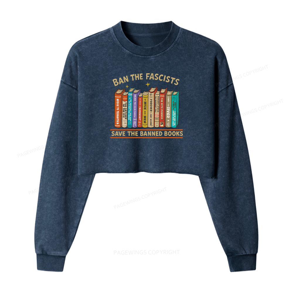 Pagewings Ban The Fascist Save The Banned Books Women Washed Crop Sweatshirt