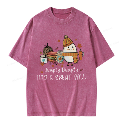 Pagewings Humpty Dumpty Had A Great Fall Unisex Washed T-shirt