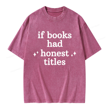 Pagewings If Books Had Honest Titles Unisex Washed T-shirt