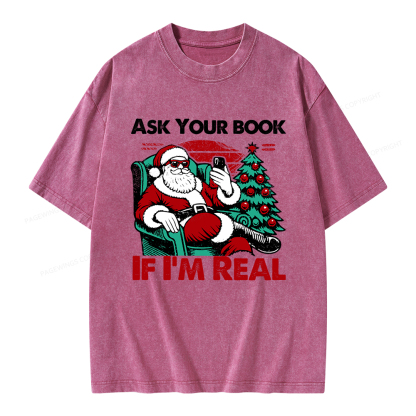 Pagewings Ask Your Book If I’m Real Unisex Washed T-shirt
