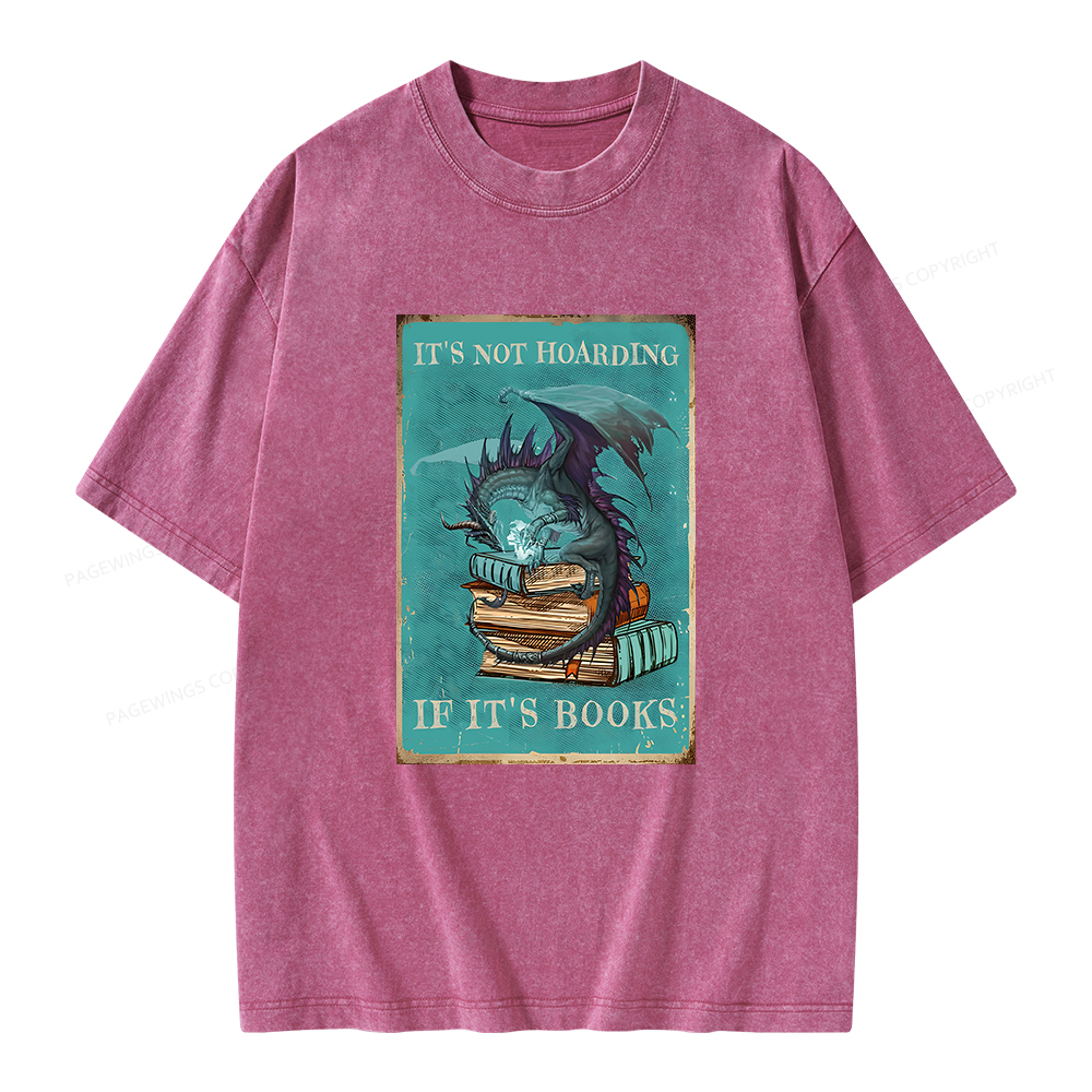 Pagewings It's Not Hoarding If It's Books Unisex Washed T-shirt