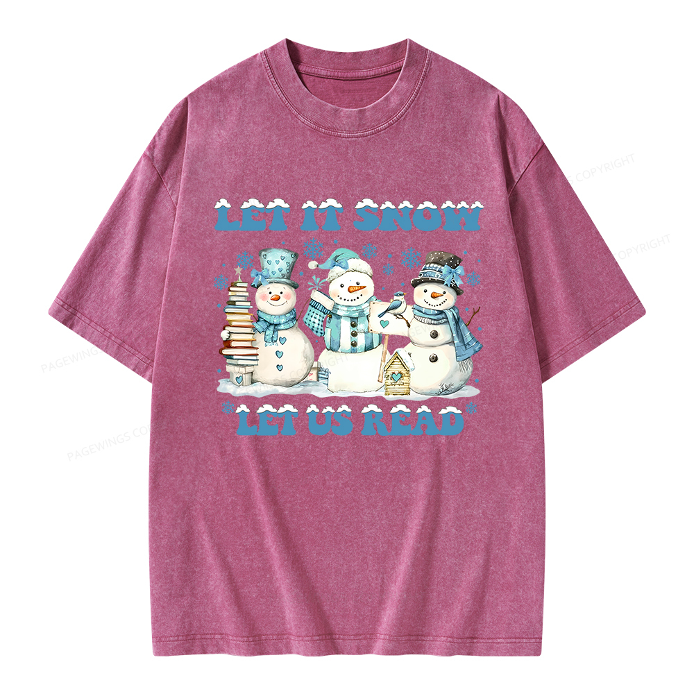 Pagewings Let It Snow Let Us Read Unisex Washed T-shirt