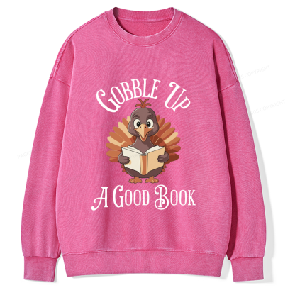 Pagewings Thanksgiving A Good Book Unisex Washed Sweatshirt