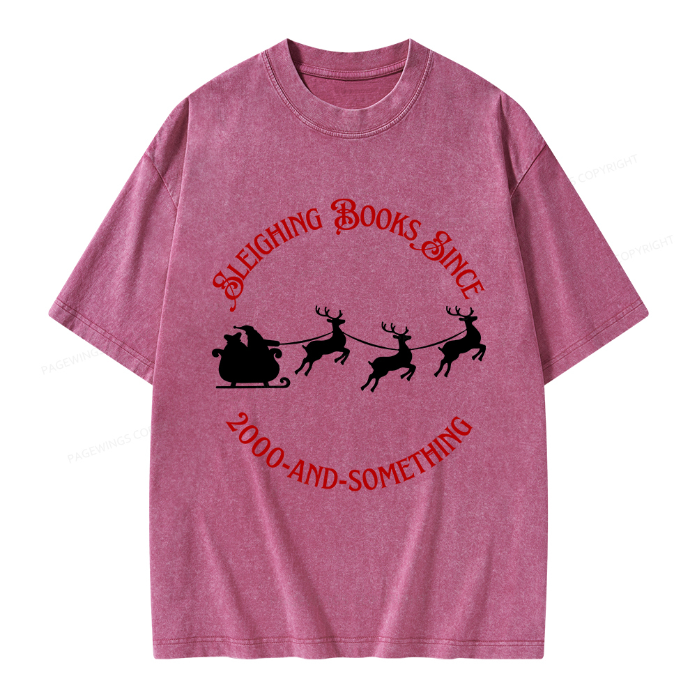 Pagewings Sleighing Books Since 2000-And-Something Unisex Washed T-shirt
