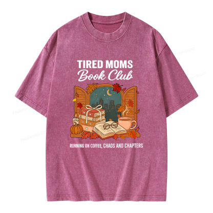 Pagewings Tired Moms Book Club Unisex Washed T-shirt