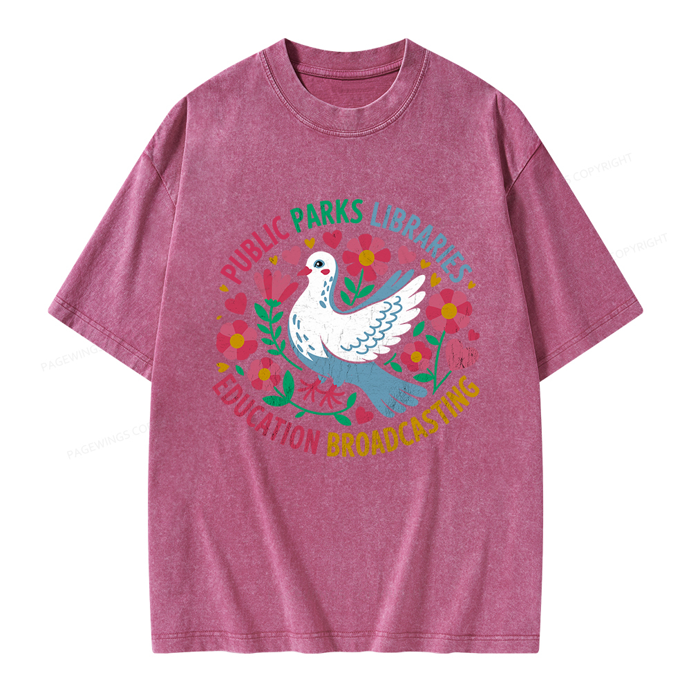 Pagewings Public Parks Libraries Education Broadcasting Unisex Washed T-shirt