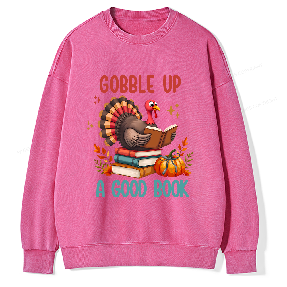 Pagewings Thanksgiving Turkey Reading Unisex Washed Sweatshirt
