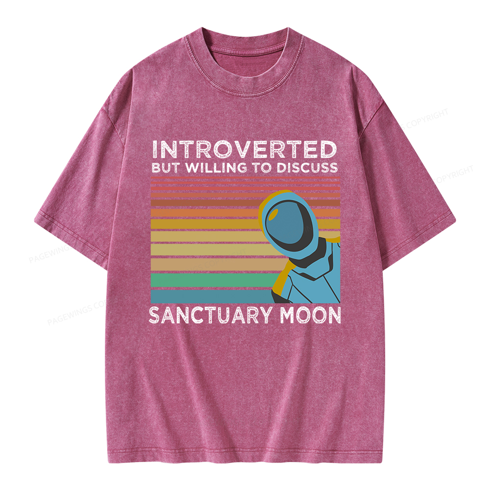 Pagewings Introverted But Willing to Discuss Sanctuary Moon Unisex Washed T-shirt