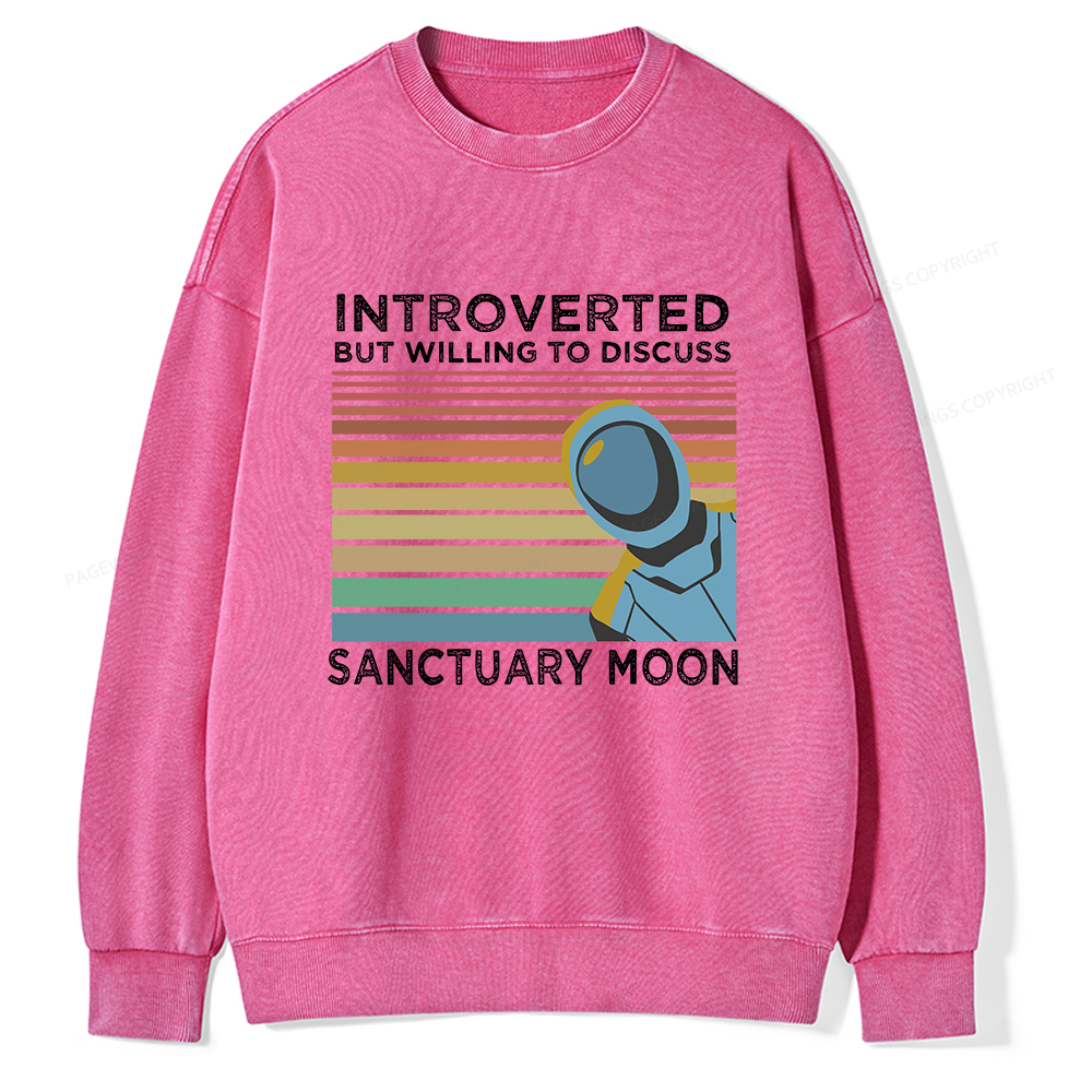 Pagewings Introverted But Willing to Discuss Sanctuary Moon Unisex Washed Sweatshirt