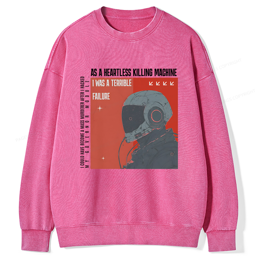 Pagewings I Was A Terrible Failure Unisex Washed Sweatshirt