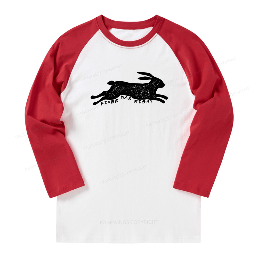 Pagewings Fiver Was Right Long Sleeve Raglan T-shirt