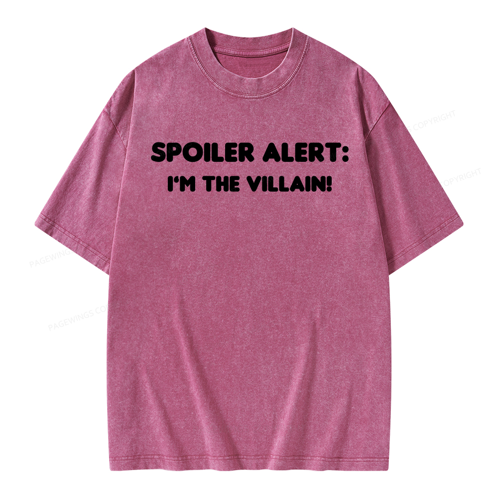 Pagewings Spoiler Alert: I'm The Villain Unisex Washed T-shirt