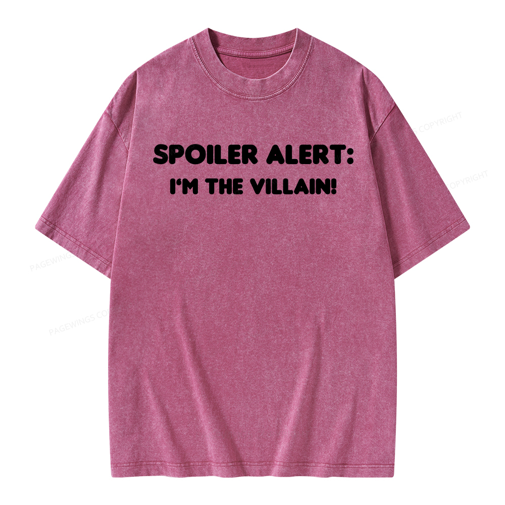 Pagewings Spoiler Alert: I'm The Villain Unisex Washed T-shirt