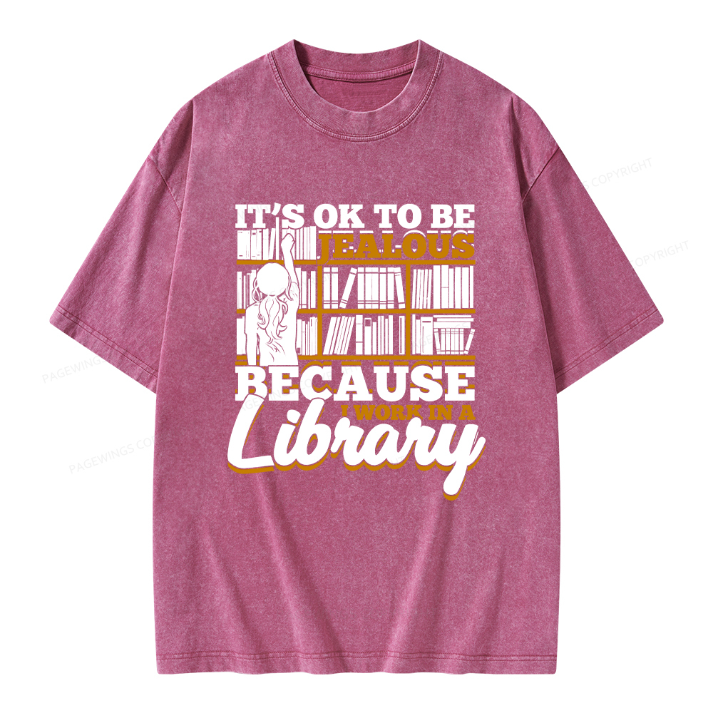 Pagewings Because I Work In A Library Unisex Washed T-shirt
