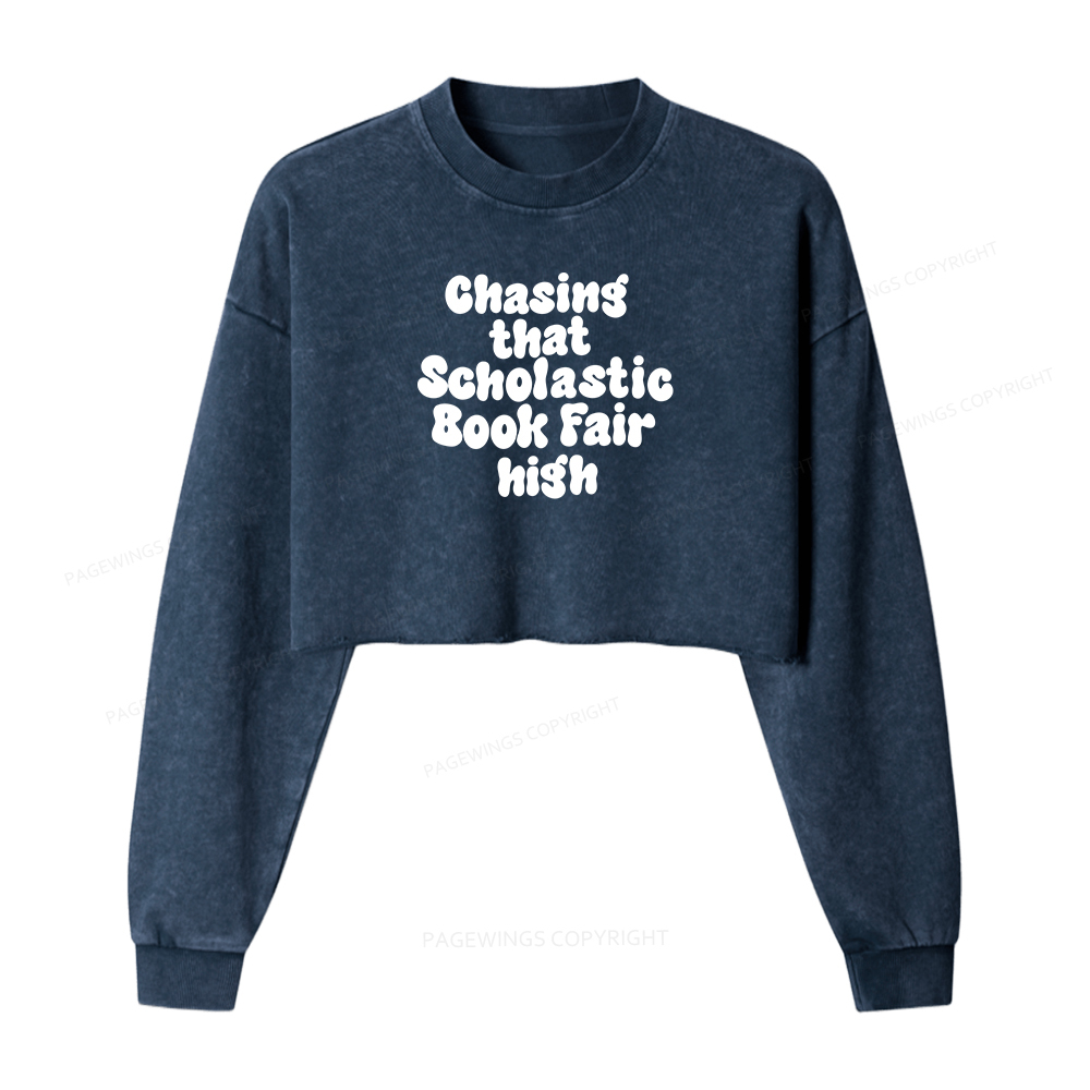 Pagewings Chasing That Scholastic Book Fair High Women Washed Crop Sweatshirt