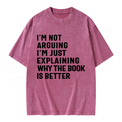 Pagewings Why The Book Is Better Unisex Washed T-shirt