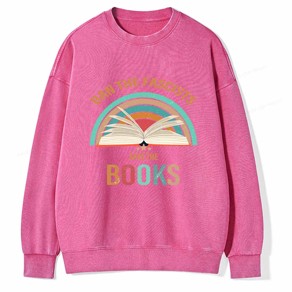 Pagewings Ban The Fascists Save The Books Unisex Washed Sweatshirt