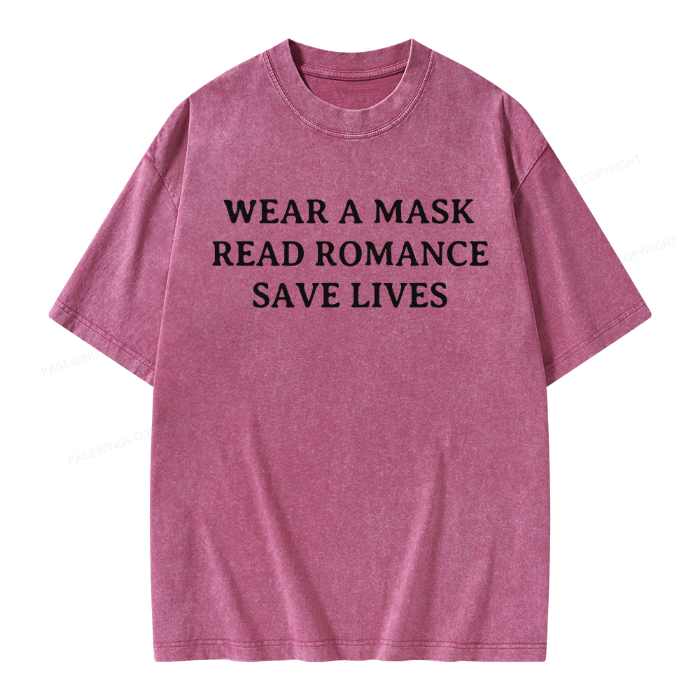 Pagewings Wear A Mask Read Romance Save Lives Unisex Washed T-shirt